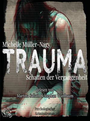 cover image of Trauma--Schatten der Vergangenheit